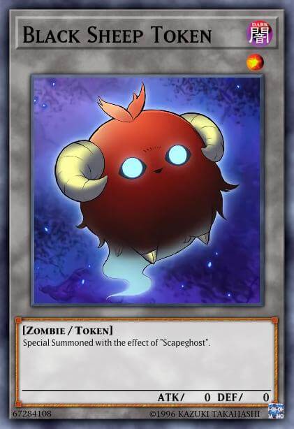 Black Sheep Token This card can be used as a 'Black Sheep Token'. *If used for another Token, apply that Token's Type/Attribute/Level/ATK/DEF.