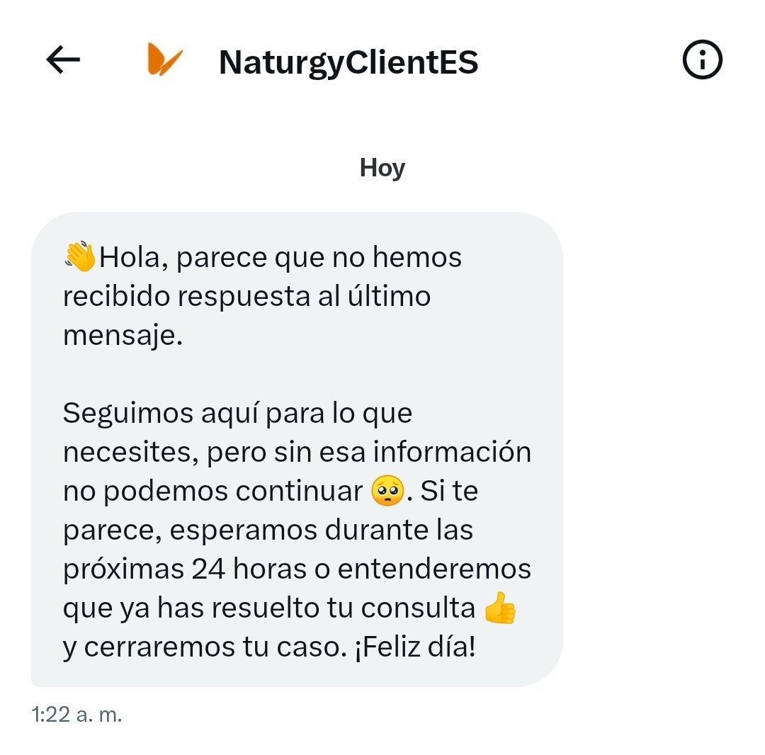 tzss_org's tweet photo. @NaturgyClientEs En serio, realmente esperáis q os responda a la 1 de la madrugada? Y si no respondo entendéis q ha quedado resuelto? Y además siendo la tercera vez q hago todo el proceso.... https://t.co/JNvoTCG0M2