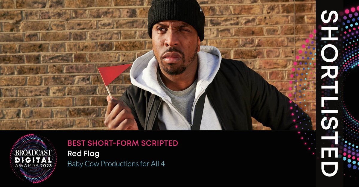 Shortlisted for Best Short-Form Scripted is – Red Flag, <a href="/babycowLtd/">Baby Cow Productions</a> for @All4 

#BDA2023 bit.ly/BDA23shortlist