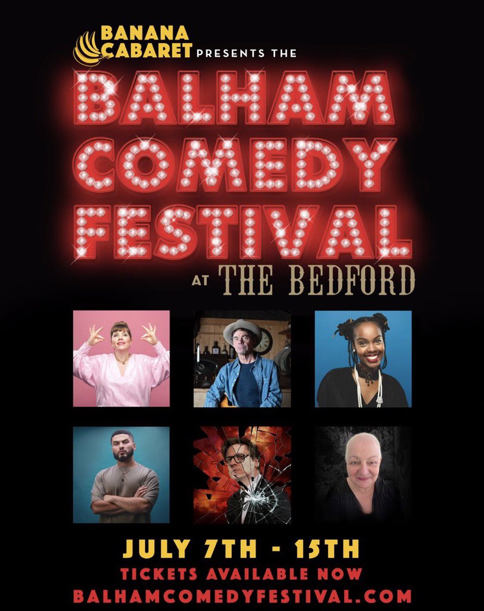 Come and see me in London balhamcomedyfestival.com