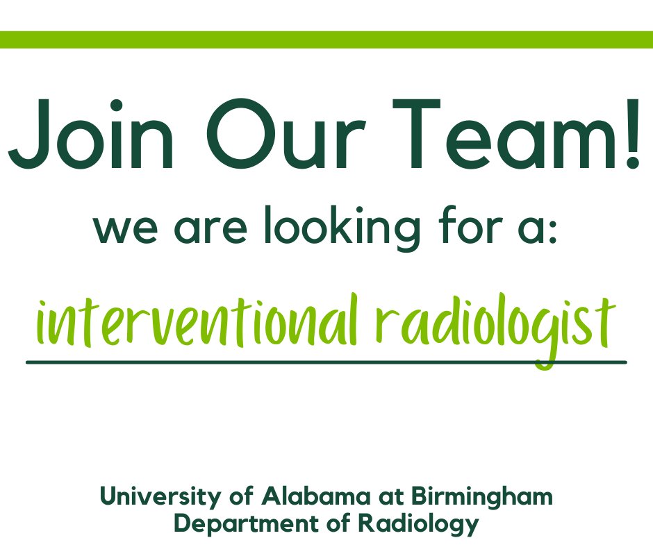 Our interventional radiology section is growing! We are seeking a #interventionalradiologist to expand our team. Interested in learning more? Apply here! bit.ly/3Pd4m79 @ajgunnmd @uab_ir @UABHeersink @RSNA @radiology_rsna @CheriCanon