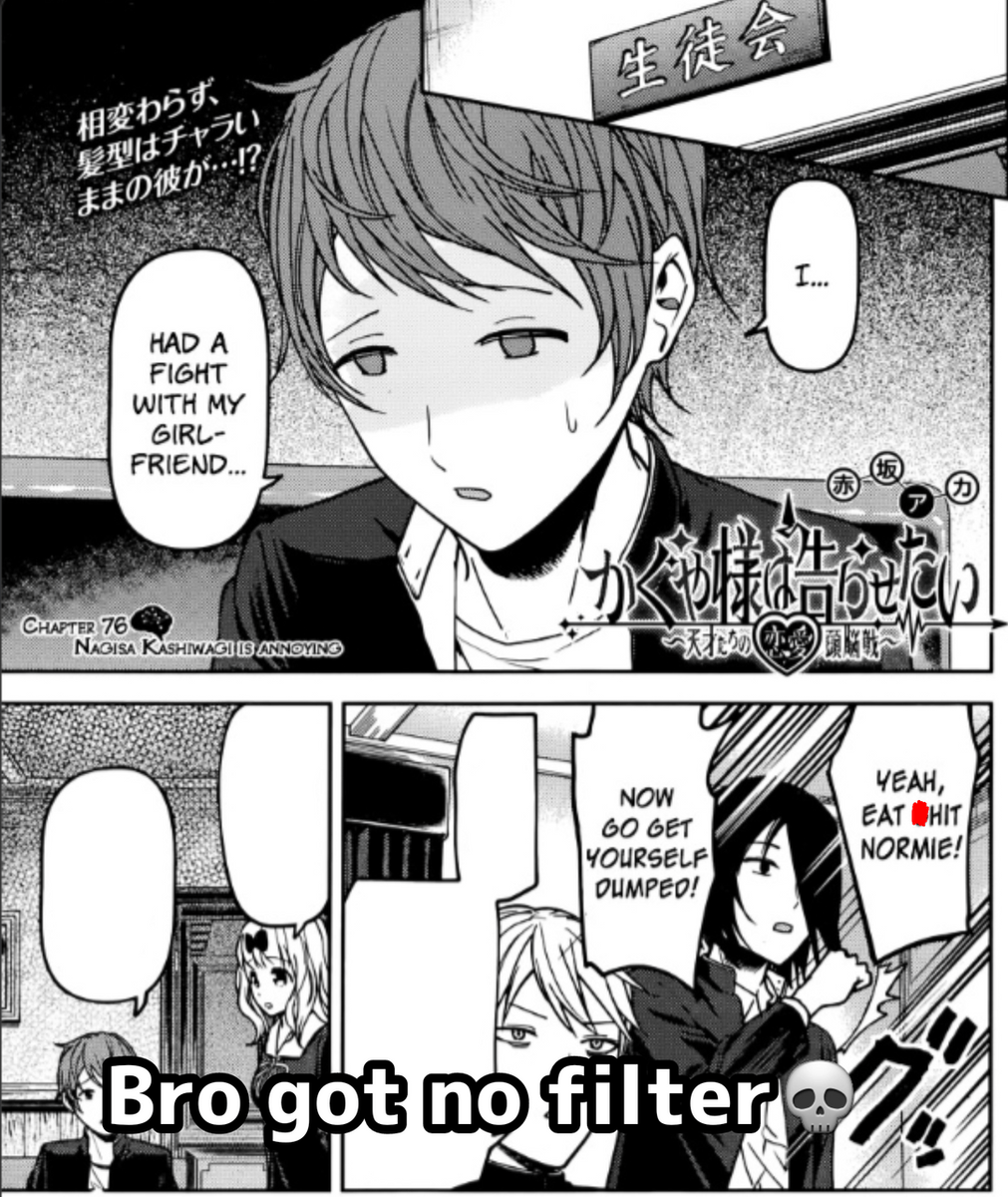 RandomMemesBot's tweet photo. [Kaguya Sama Chapter 76] 💀💀💀
#memes #animemes #lmao https://t.co/H0J9HLwZjd