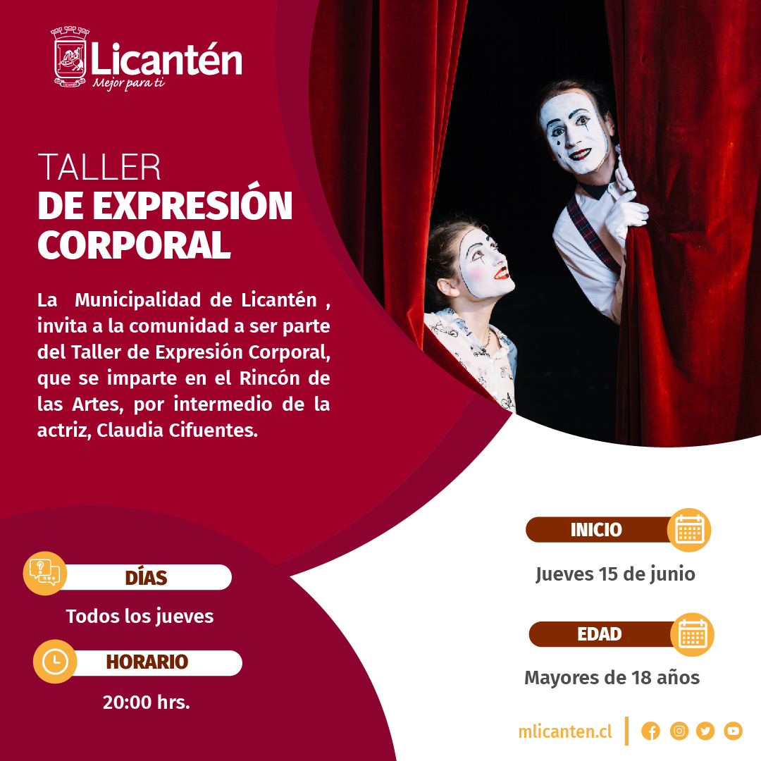 🎭TALLER DE EXPRESIÓN CORPORAL🎭

Te invitamos a ser parte del Taller de Expresión Corporal, que se impartirá en el Rincón de las Artes, por intermedio de la actriz, Claudia Cifuentes.

#LicanténMejorParaTi