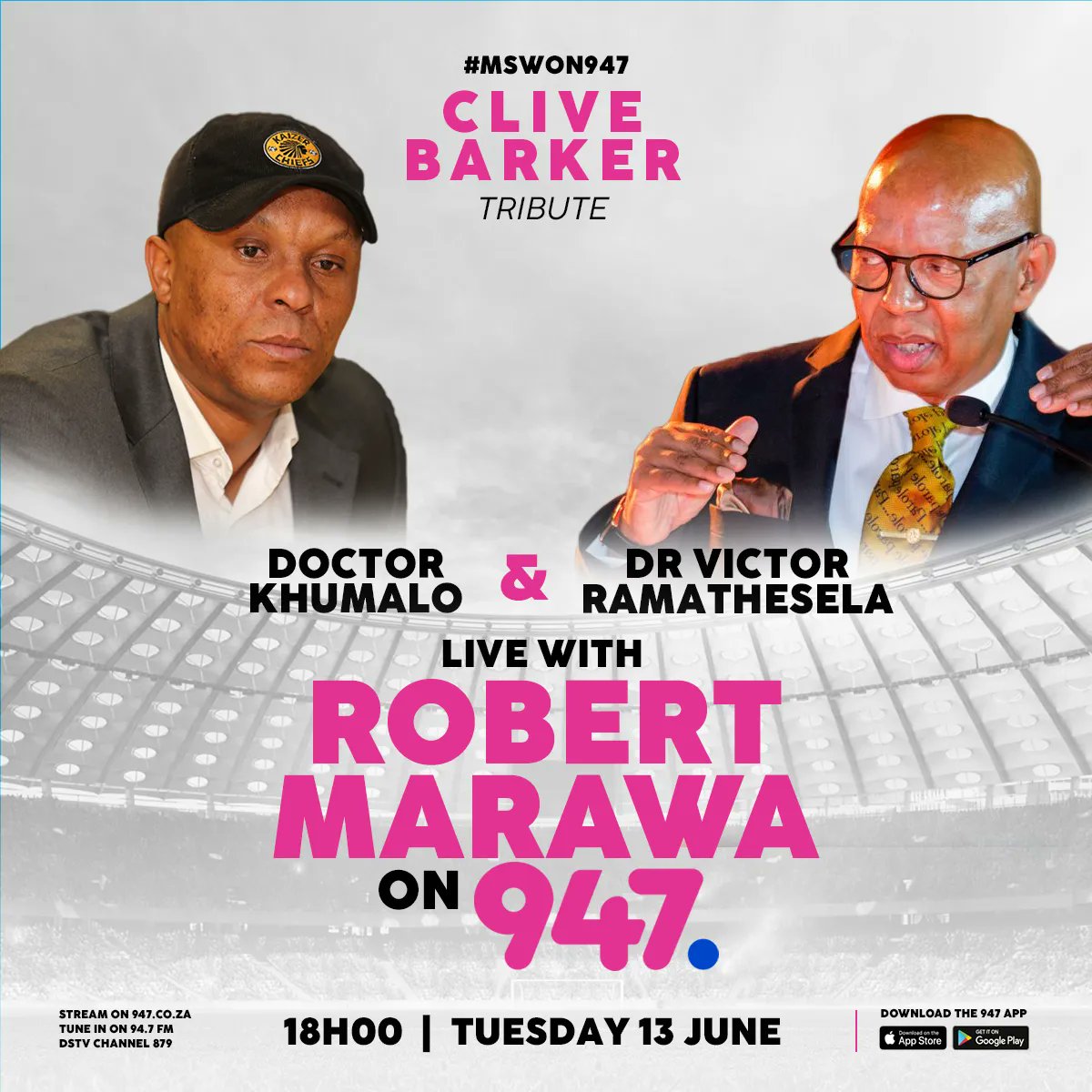 🚨 Former footballer Doctor Khumalo &amp; Dr Victor Ramathesela pay tribute to Clive Barker with <a href="/robertmarawa/">robertmarawa</a> on Tuesday 13 June at 18h00

#RobertMarawaOn947 #MSWOn947

🎥 Live stream:
buff.ly/3p67p6n

📻 Audio:
buff.ly/3N83nCH 

📲 WhatsApp voice note:
060 708 0484