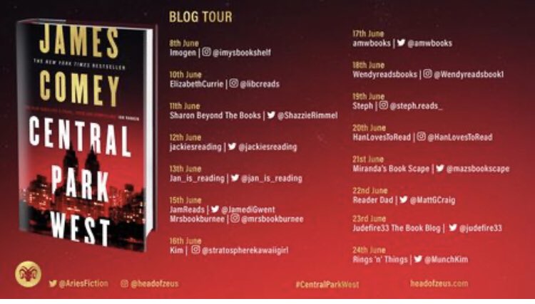 It’s my stop on the #BlogTour today for 
#CentralParkWest
The debut from ex-FBI Director @Comey 

What a thriller! 

Thank you Andrew @AriesFiction for my proof copy and spot on the tour. 

twoheadsarebetterthanone.home.blog/2023/06/13/cen…