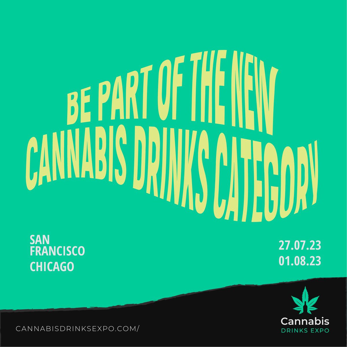 As the #Cannabis Beverage Industry is set to grow at a rapid pace, don’t miss out on the upcoming opportunities in this category!
Be a Part of #USA’s biggest gathering of Cannabis brands and Professionals at CDE 2023. 
visit 🔗cannabisdrinksexpo.com to get your visitor passes!