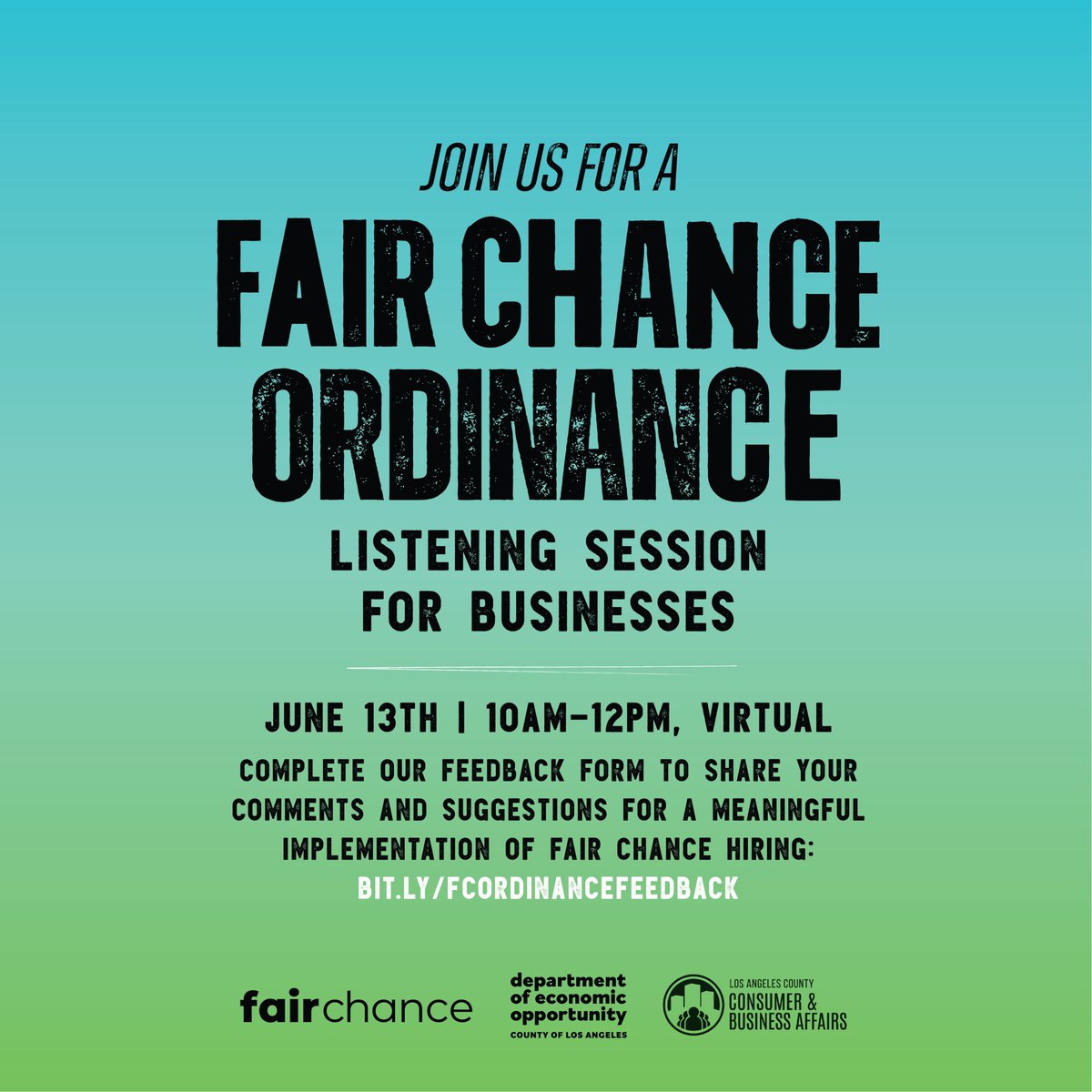 Today's the day to make your voice heard! See you later at our third #FAIRCHANCE Ordinance Business Listening Session at 10AM - 12PM! Your feedback will help shape the future of our workforce. Log on through bit.ly/FCOrdBiz3!