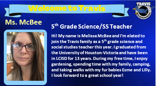 Welcome to Travis Family Ms. McBee!!