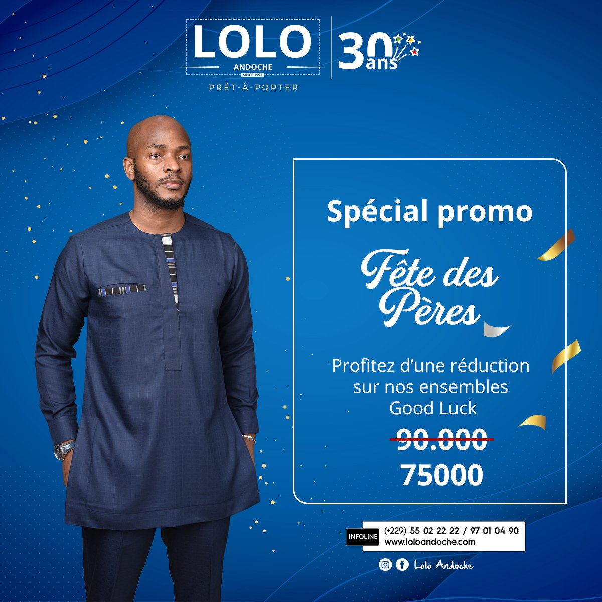LoloAndoche's tweet photo. LE SAVIEZ-VOUS 😍❓
Pour la fête des pères, profitez d'une offre exceptionnelle 😲 sur achat des ensembles ☺️ GOODLUCK by LOLO ANDOCHE 🥰.
Eh oui, du mardi 13 au lundi 19 juin, nous célébrons 😍 et honorons les SUPERS PAPAS 💪 dans nos différentes boutiques.#loloandoche #goodluck https://t.co/91PWklMHnO