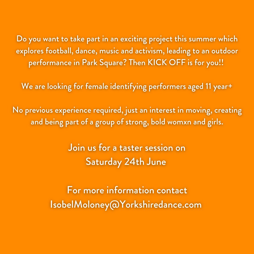 YorkshireDance's tweet photo. 📣 Opportunity Alert! 📣 

KICK OFF with Gracefool Collective ⭐ 

We're  looking for female identifying performers  (11 year+) to take part in a  project exploring football, dance, music and activism.

Join us for a taster session on  24th June! https://t.co/1rZyD4VTDD