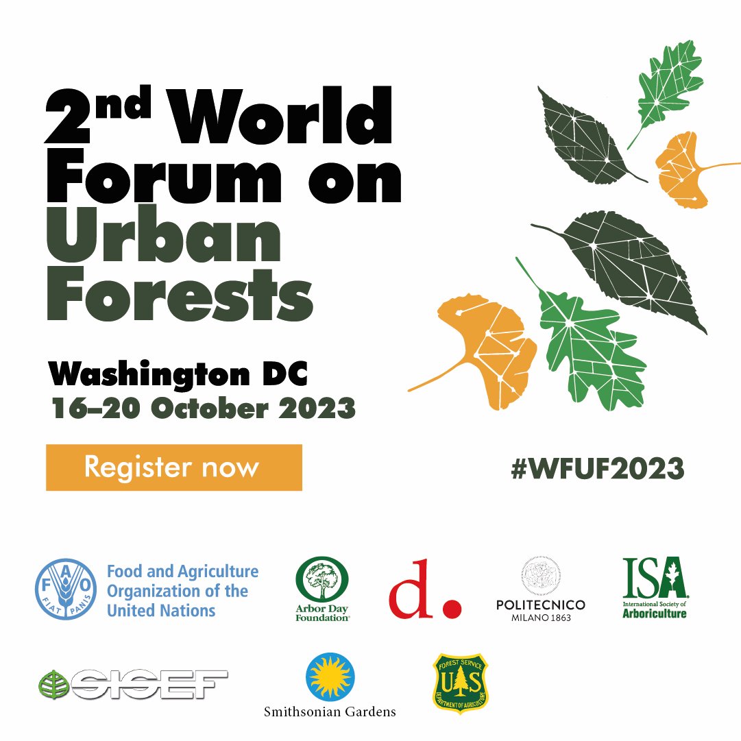 📢 Registration now open!  

Join us in Washington DC for the 2nd World Forum on Urban Forests to help make greener, healthier and happier cities for all. 

🗓️16-20 October 2023 

Register now bit.ly/WFUFRegister 

#WFUF2023 #GreenCities