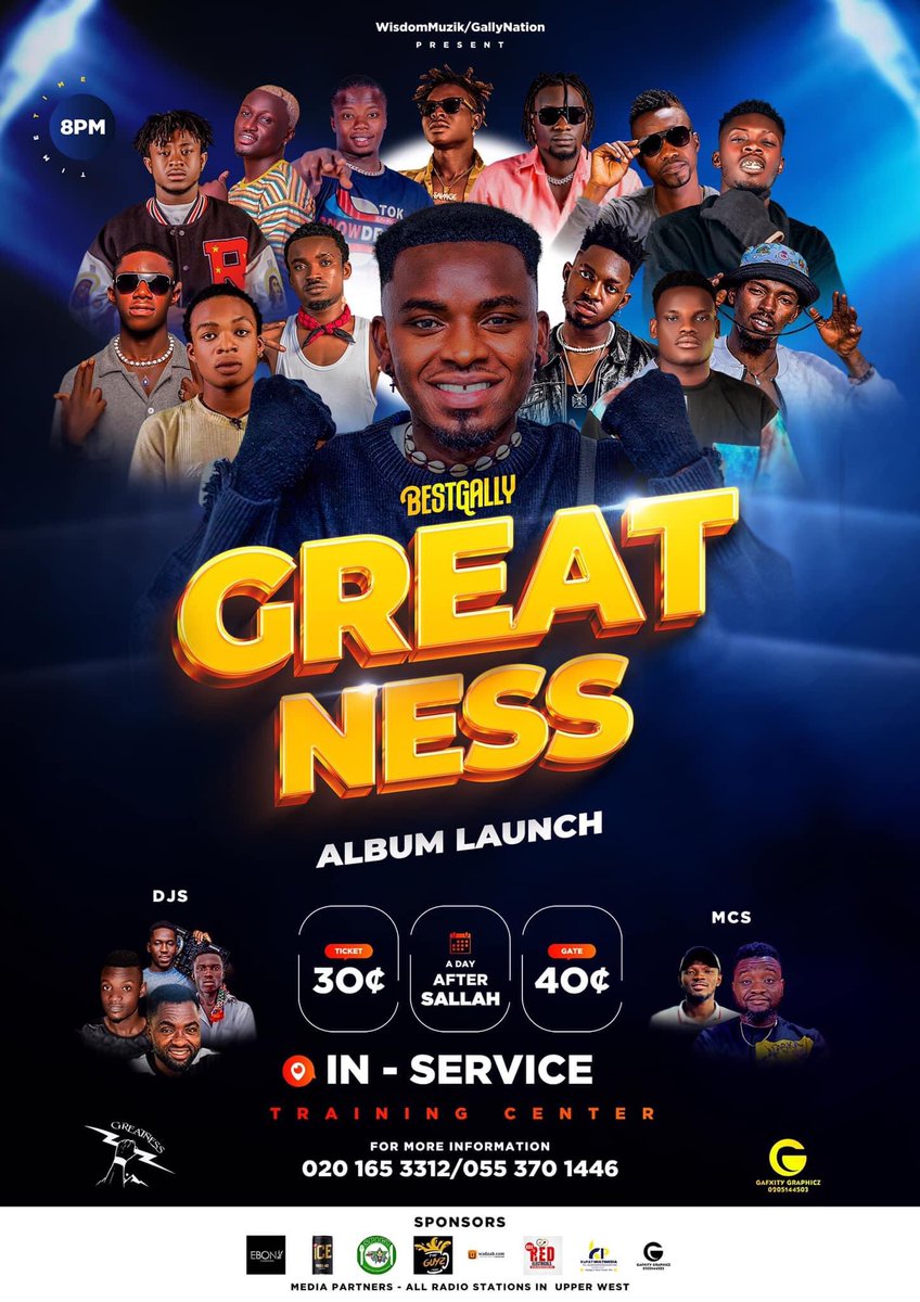 BestGally's tweet photo. G R E A T N E S S A L B U M 🤙

We making history together A DAY AFTER SALLAH at Wa In-Service Training Center.

Call 📞 0201653312 me for your tickets 🎫 30gh…

#GallyNation #WisdomMuzik. #GreatnessAlbum https://t.co/uwCG2xRXil