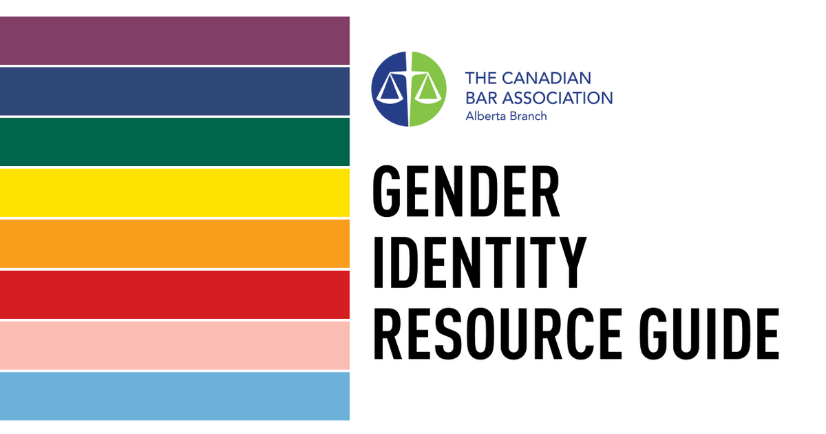 CBAAlberta's tweet photo. Last month, we released our Gender Identity Resource Guide, which which will provide you with the information you need to better serve trans, non-binary and gender-diverse clients. Check the full guide here: https://t.co/qvIZ2D9yhW #PrideMonth #SOGIC #pride2023 https://t.co/QxJElwvw9r