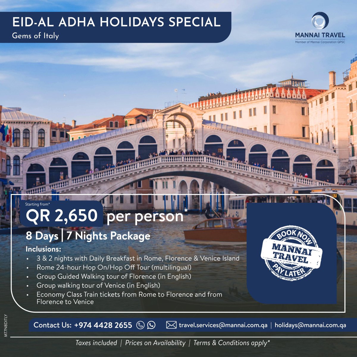 MannaiTravel's tweet photo. Escape ordinary life this Eid-Al Adha! Discover Italy, Turkiye, and Baku with our exclusive packages. Limited slots! Book now for adventure. .
Want to book your package?
Click Here: https://t.co/8KYiZ3jFsg.
#EidGetaway #Wanderlust #BookNow #MannaiTravelQatar #EidSpecial https://t.co/ZpRhD5OJjL