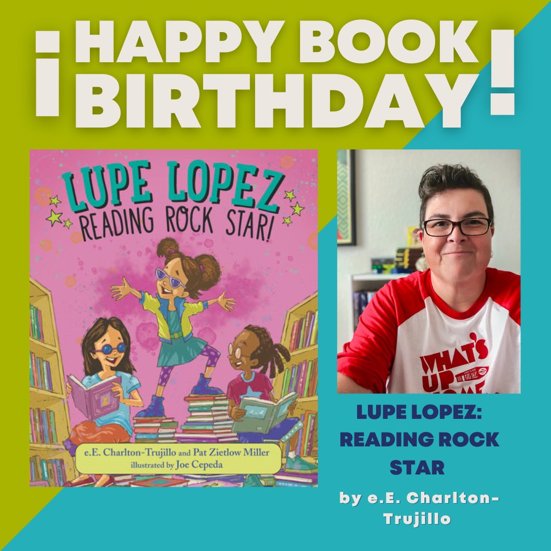 🎉 Happy book birthday to LUPE LOPEZ: READING ROCK STAR by e.E. Charlton-Trujillo and Pat Zietlow Miller. 🎉 Congratulations, @pinatadirector ! #kidlit #PB #picturebook #lasmusasbooks