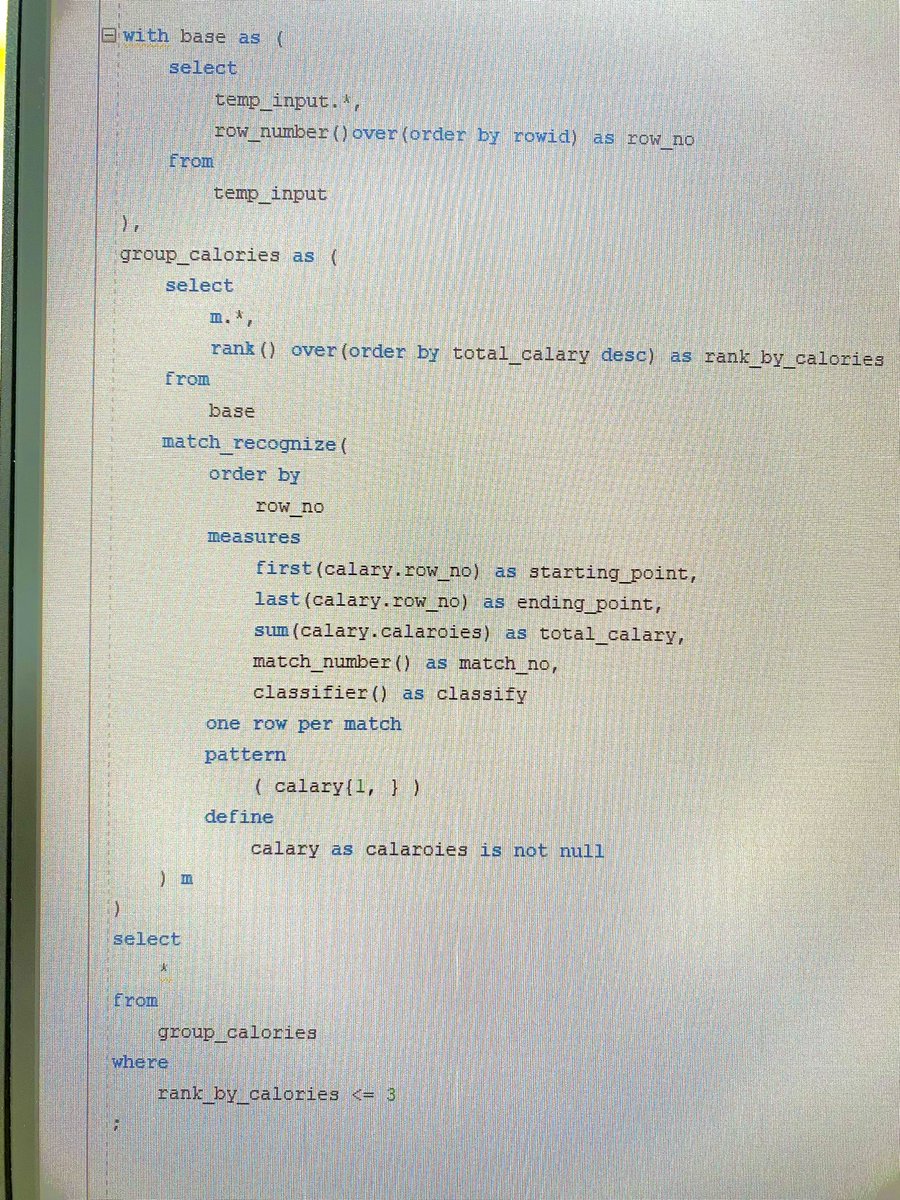 #AdventOfCode 2022 Day 1, using match_recognize in Oracle SQL. Used Duckdb at first, worked fine but the solution is not nearly as elegant. Match_recognize is a god send when it comes to rows pattern matching.