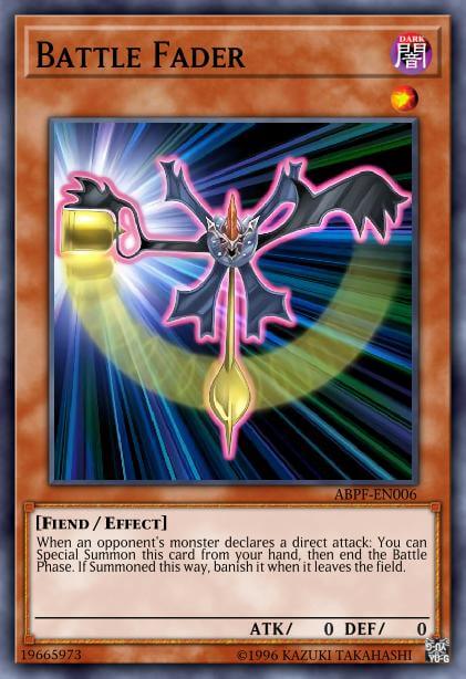 Battle Fader When an opponent's monster declares a direct attack: You can Special Summon this card from your hand, then end the Battle Phase. If Summoned this way, banish it when it leaves the field.