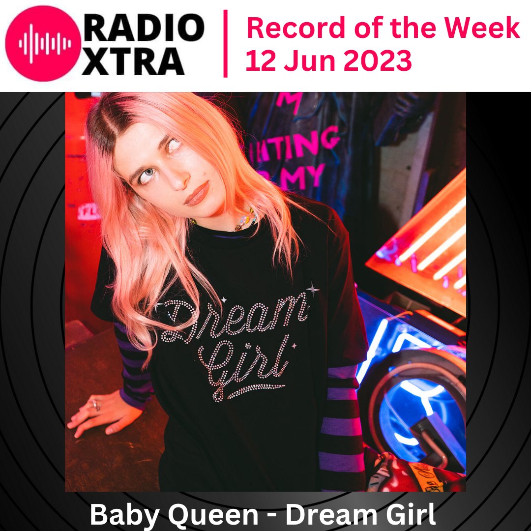 RadioXtraUK's tweet photo. This week's Record Of The Week
#DreamGirl #BabyQueen https://t.co/GeTVmu0zP0