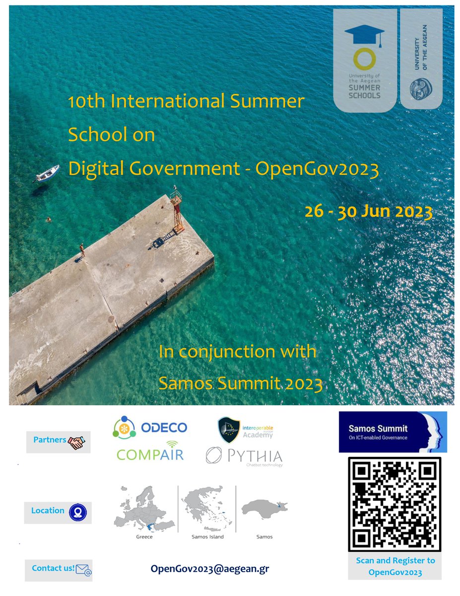 opengov summer school (@opengov2024) on Twitter photo 📢 Last chance to apply for the 10th International Summer School on Digital Government #opengov2023! 🌟
📝Register by June 15th: lnkd.in/d3-Mu-ax
#digitalgovernance #opendata #bigdata #ICT #samos2023 #egov <a href="/ODECO_etn/">ODECO</a> <a href="/SamosSummit/">Samos Summit</a>
<a href="/xalexopoulos/">Harris Alexopoulos</a> <a href="/yannisc/">Yannis Charalabidis</a> <a href="/eloukis/">Euripidis Loukis</a> 📢 Last chance to apply for the 10th International Summer School on Digital Government #opengov2023! 🌟
📝Register by June 15th: lnkd.in/d3-Mu-ax
#digitalgovernance #opendata #bigdata #ICT #samos2023 #egov <a href="/ODECO_etn/">ODECO</a> <a href="/SamosSummit/">Samos Summit</a>
<a href="/xalexopoulos/">Harris Alexopoulos</a> <a href="/yannisc/">Yannis Charalabidis</a> <a href="/eloukis/">Euripidis Loukis</a>