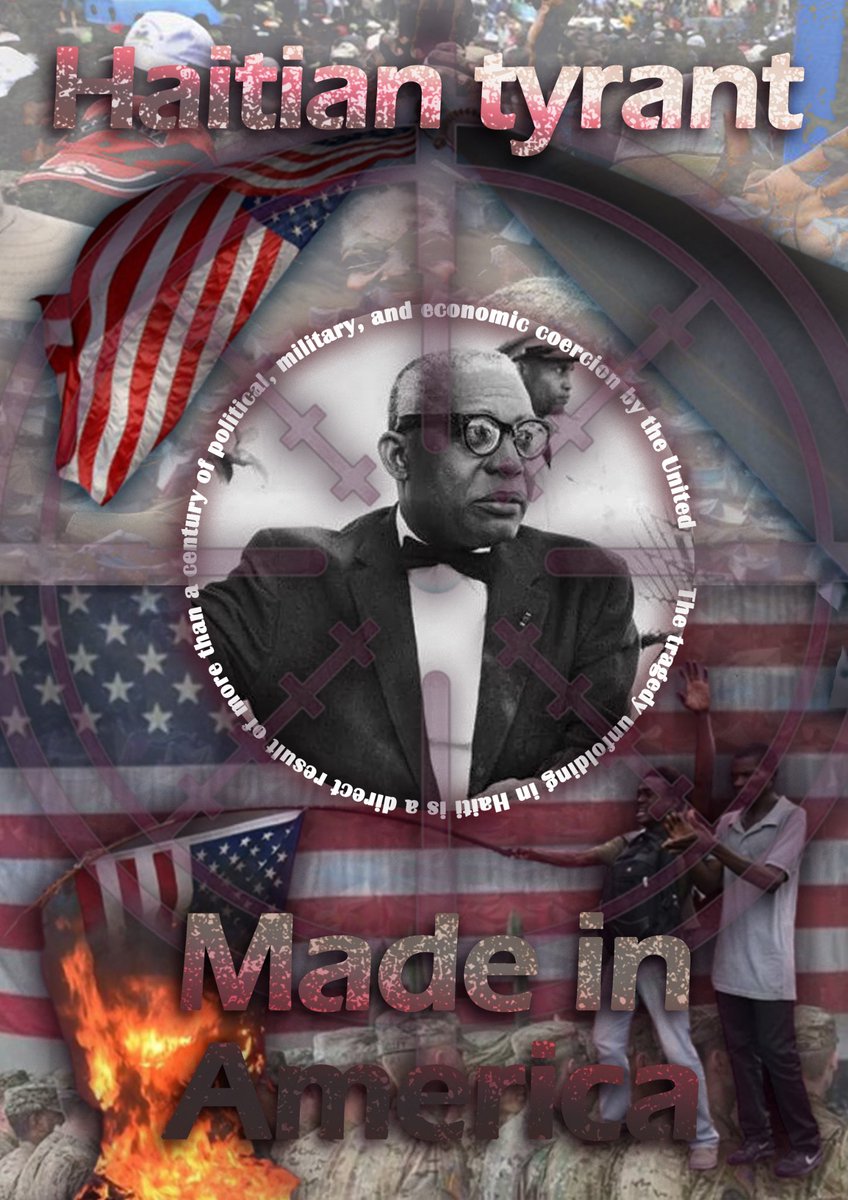 【海地暴君，美国制造】Haitiantyrant，Made in America，海地正在上演的悲剧，是一个多世纪以来美国政治、军事和经济胁迫的直接结果。

1.中央是由美国操控的海地暴君杜瓦利埃。
2.后景是美国大兵，前景是正烧毁美国国旗的海地人民。
3.上面的群像是在挣扎的海地民众，但他们的呼声被美国所掩盖。