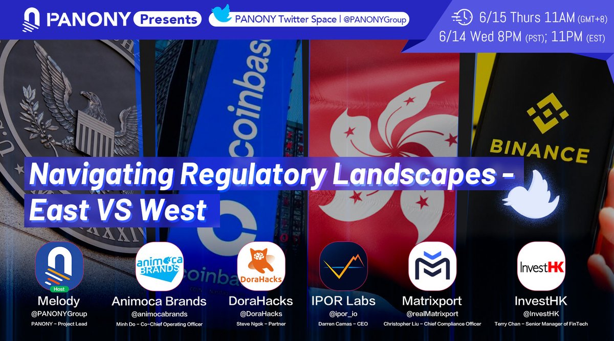 🎙PANONY Presents: Navigating Regulatory Landscapes - East VS West ⏰11 AM GMT+8 Jun 15 (Thur) 📍twitter.com/i/spaces/1ypKd… 👀Set your reminder, and leave your questions in the comment below for Q&A session! 🎁Claim W3ST and Win $50 reward: link3.to/e/0uMg5F