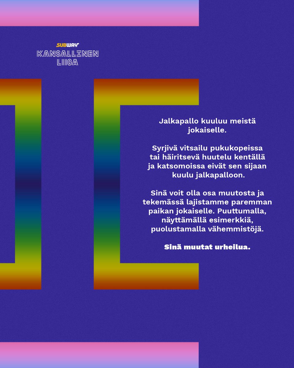 Kesäkuussa juhlitaan yhdenvertaisuutta. 🏳️‍🌈

Monille se ilmenee somekanavissa näkyvinä sateenkaarilogoina tai heiluvina pride-lippuina. Silti seksuaali- ja sukupuolivähemmistöjen osallisuuden ja oikeuksien eteen on edelleen tehtävä aktiivista työtä – myös urheilun ja jalkapallon