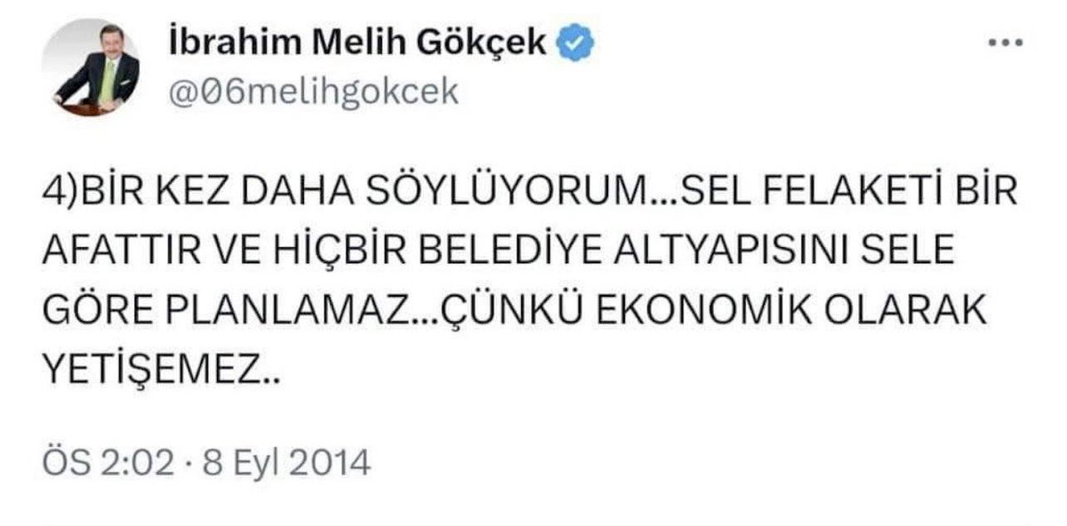 Melih Gökçek:
🗣️''Bir kez daha söylüyorum: Sel felaketi bir afettir, hiçbir belediye altyapısını sele göre planlamaz. Çünkü buna gücü yetmez.''