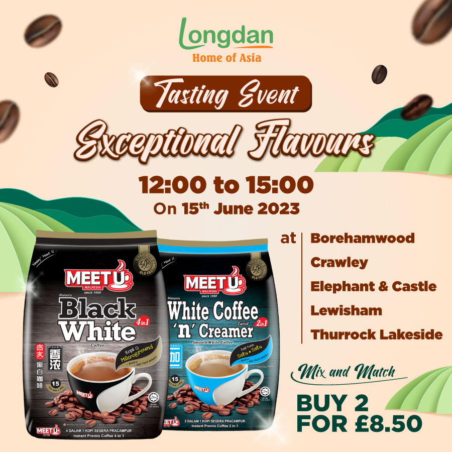 Tasting Event: Coffee Odyssey

15:00 to 18:00 on 15th June 2023
✅ Longdan Crawley
✅ Longdan Lewisham
✅ Longdan Elephant &amp; Castle
✅ Longdan Borehamwood
✅ Longdan Thurrock Lakeside
_____
🛒 longdan.co.uk
🏢 Location: longdan.co.uk/pages/locations
#longdan #asiansupermarket