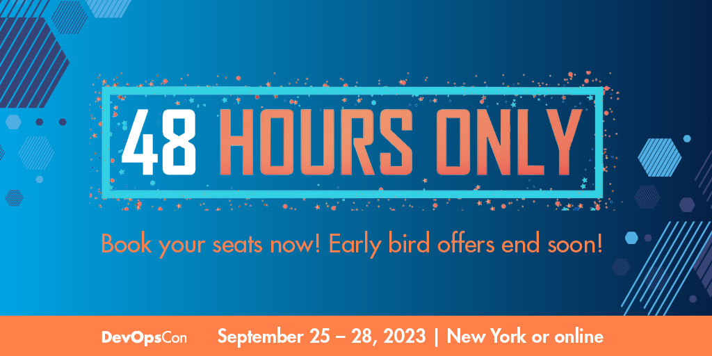 🚀 Last chance alert! ⏰ Only 48 hours left to register for the #earlybirdoffers for #DevOpsCon in #NewYorkCity🗽
➡️ ow.ly/Pn0i50OMOvV ⬅️

#Register now!

#TechConference #NYCtech #NYC #Conferences #Events #NYCevents #ITTransformation #ProductivityBoost #DevOps #Kubernetes