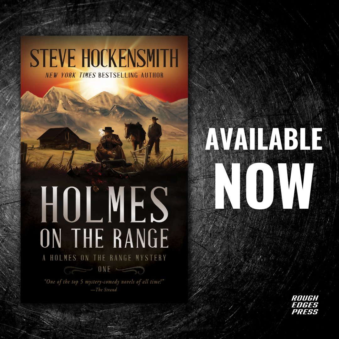 It's publishing day for Holmes on the Range from Steve Hockensmith. 

Make sure to grab yourself a copy now. geni.us/Z7tI0
-
-
-
#RoughEdgesPress #MysteryBooks #ThrillerBook