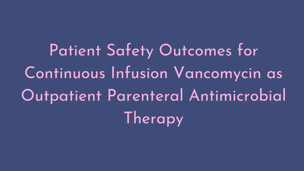 Pharmacotherapy (@pharmacojournal) on Twitter photo In a large observational study of OPAT patients by <a href="/R_Benefield/">Russell Benefield</a> @lauracertain @pillsandskills and co-investigators, continuous infusion vancomycin was not associated with reduced nephrotoxicity. buff.ly/3NewSnD <a href="/accpinfdprn/">ACCP INFD PRN</a> In a large observational study of OPAT patients by <a href="/R_Benefield/">Russell Benefield</a> @lauracertain @pillsandskills and co-investigators, continuous infusion vancomycin was not associated with reduced nephrotoxicity. buff.ly/3NewSnD <a href="/accpinfdprn/">ACCP INFD PRN</a>