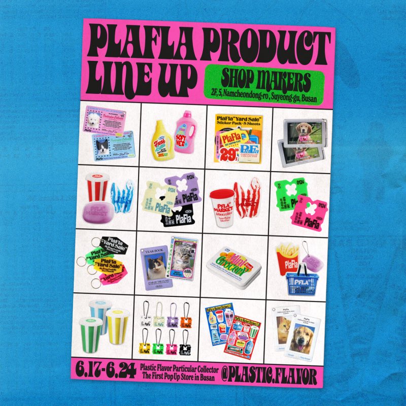 shopmakers's tweet image. 샵메이커즈x플라플라 팝업소식을 전합니다!
𝐏𝐥𝐚𝐅𝐥𝐚 𝐁𝐮𝐬𝐚𝐧 𝐏𝐨𝐩 𝐔𝐩
2023. 6. 17 - 6. 24 (12-7시, 월 휴무)
샵메이커즈 (부산시 수영구 남천동로5 2층)

𝟔.𝟏𝟕 𝟏 𝐃𝐚𝐲 𝐎𝐧𝐥𝐲 𝐄𝐯𝐞𝐧𝐭!
플라플라 프레임 포토홀더를 구입하시면 현장에서 무료로 사진을 찍어 인화해 드려요.