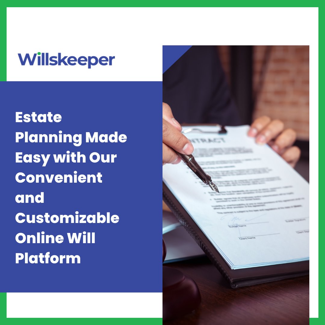 Willskeeperinc's tweet image. Estate Planning Made Easy with Our Convenient and Customizable Online Will Platform

#convenientease #userfriendly #intuitiveprocess #simplesteps #accessibleplatform
#personalizedwills