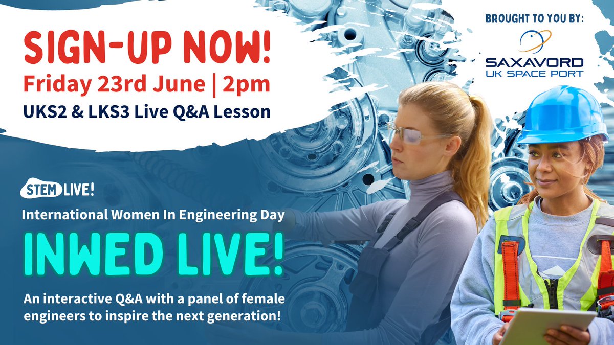 Brought to you by @SaxaVord_Space: join us live from
@EurekaDiscover for INWED Live! - an interactive Q&A with a panel of inspirational female engineers to celebrate #INWED23

This lesson is free to all UKS2 and LKS3 pupils worldwide: stemlive.co.uk/register/ 

@INWED1919