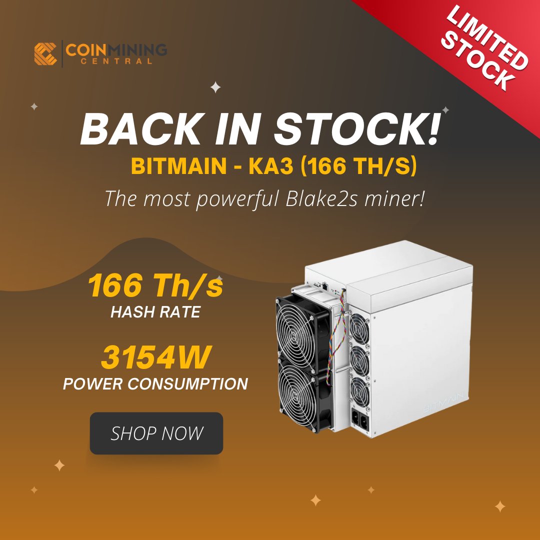 mining_central's tweet photo. Back in stock: Bitmain Antminer KA3! 💥

The most powerful Blake2s Kadena miner is back! The KA3 is the forefront of Kadena cryptocurrency mining, delivering a smooth and profitable mining experience. https://t.co/rcV9rXfVKQ
