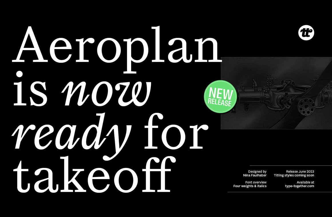 [New Font Release] Type Together released Aeroplan designed by Nina Faulhaber. bit.ly/43ALzHr #typecache
