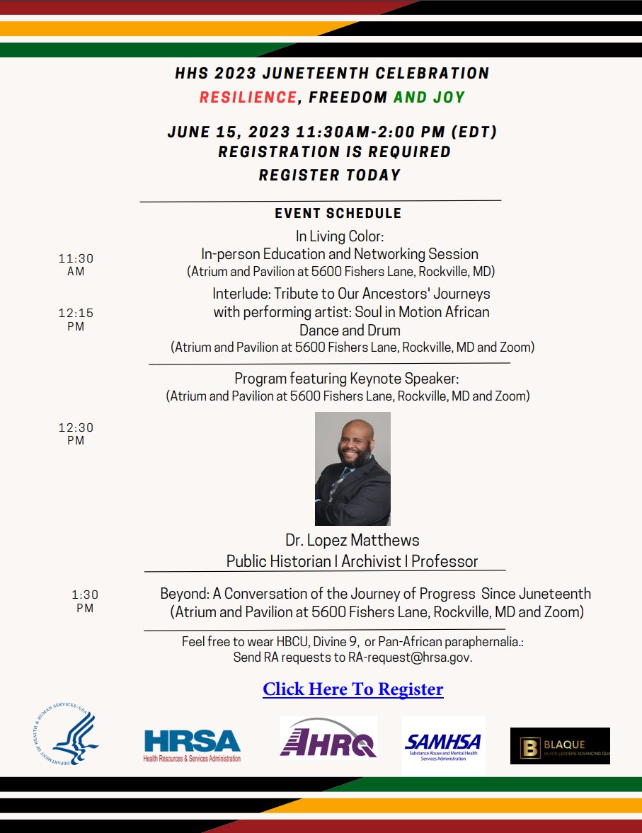 HHS 2023 Juneteenth Celebration - Co-sponsored by HHS, HRSA, AHRQ, SAMHSA and BLAQUE

Register Here: hrsa-gov.zoomgov.com/webinar/regist…