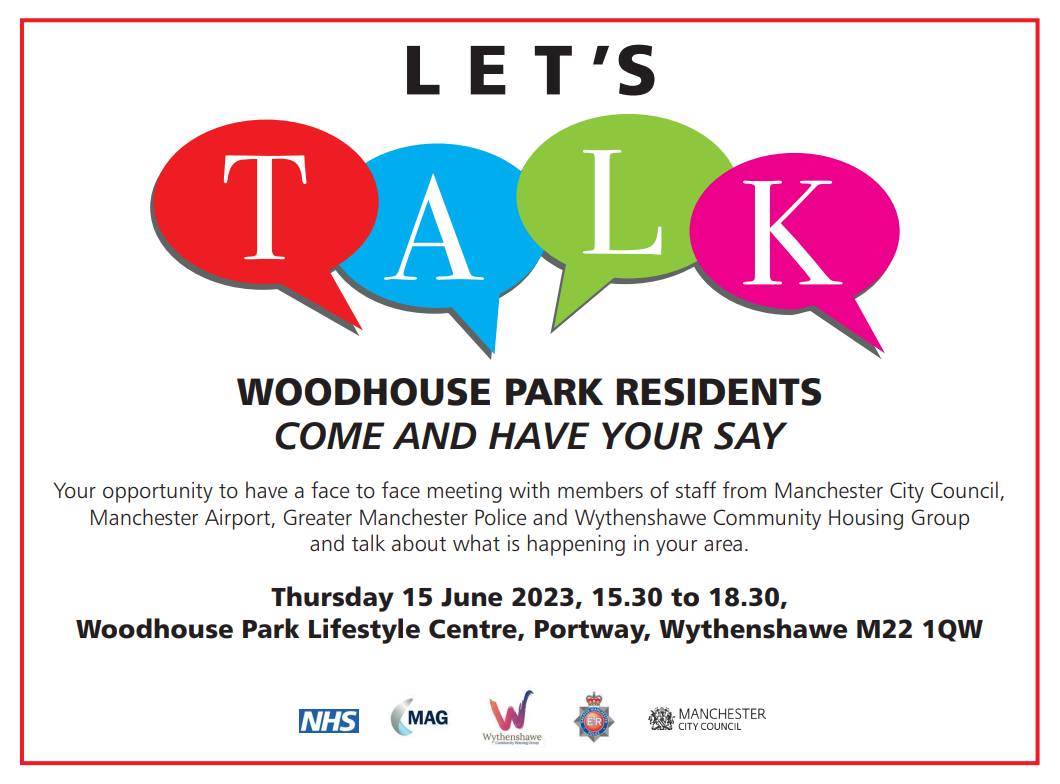 #WoodhousePark come and have your say! Join some of the main organisations in #Wythenshawe as they host #LetsTalk Woodhouse Park Lifestyle Centre next Thursday 15th June between 3.30pm - 6.30pm @ManCityCouncil @manairport @wythenshawe_chg @GMPWythenshawe