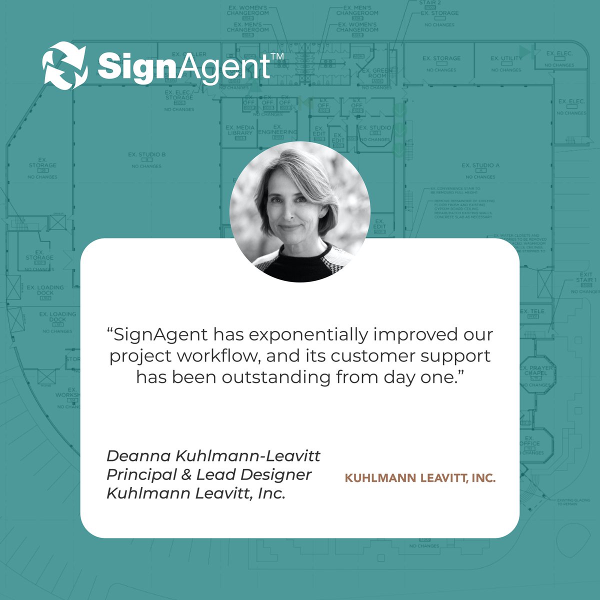 “SignAgent has exponentially improved our project workflow, and its customer support has been outstanding from day one.”

Deanna Kuhlmann-Leavitt
Principal &amp; Lead Designer
Kuhlmann Leavitt, Inc.