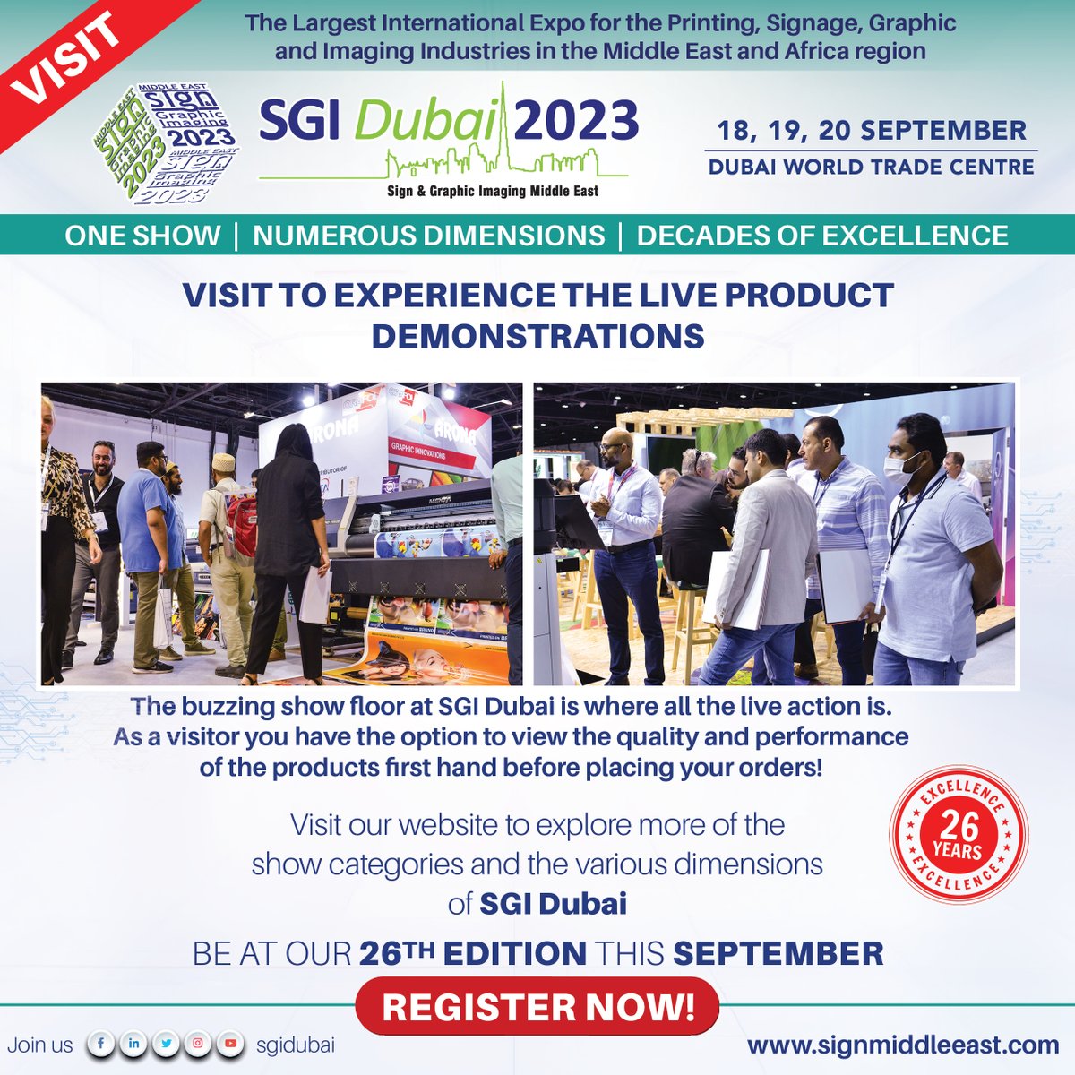 Don't Miss to Watch the Live Product Demonstrations @ SGI Dubai 2023
Register Now - bit.ly/3zG47ss 

#printing #signage #SGIDubai #digitalsignage #LED #textileprinting #largeformatprinting #3dprinting #gifts #digitaldisplay #promotion #labeling #labelingmachine