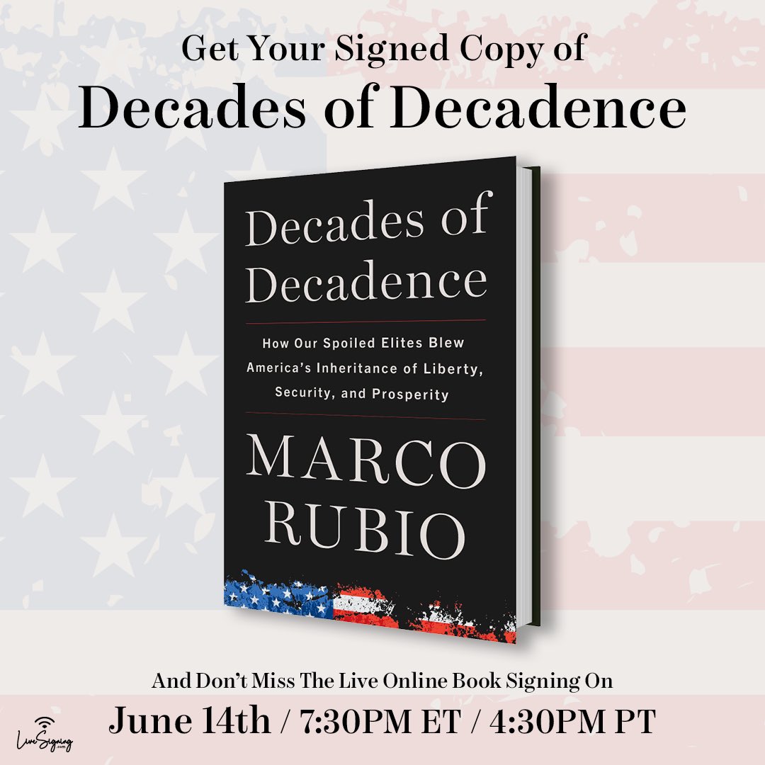 Will be signing copies of my new book #DecadesOfDecadence &  taking questions on Wednesday night.

Order your signed copy today & join to ask me anything about the book & our nations future 

PremiereCollectibles.com/rubio.