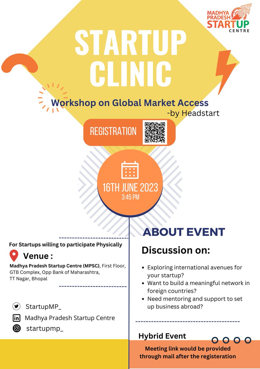 MP Startup Centre brings to you Startup Clinic session on 16.06.2023. This session is clubbed with a session on Global Market Access by team <a href="/Headstarters/">Headstart Network</a>  , where experts will guide you through the following. Fill up the form link Below to Register:lnkd.in/dWAtEU-2