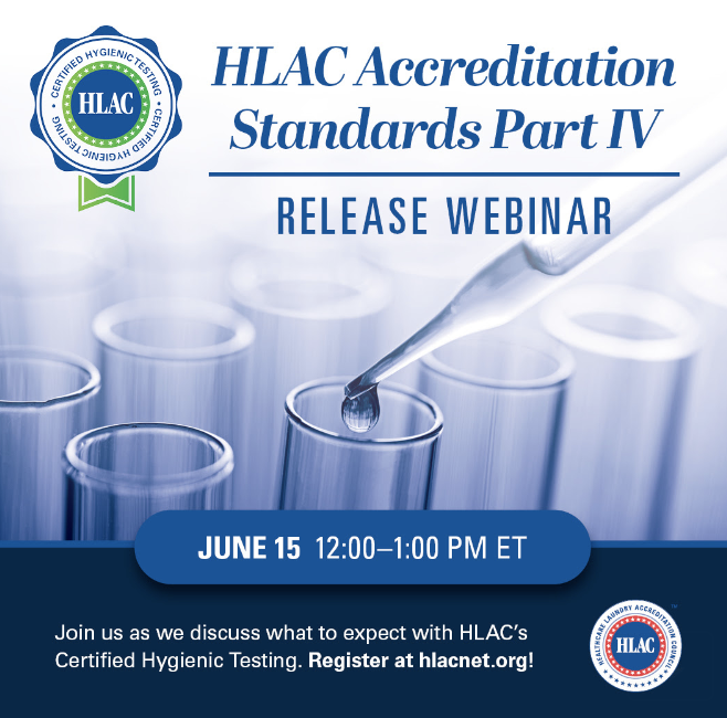 Join the the Healthcare Laundry Accreditation Council (HLAC) at noon Thursday June 15th to learn about HLAC's Certified Hygienic Testing program and a Q&amp;A session. Register now! hlacnet.org/certified-ht/
