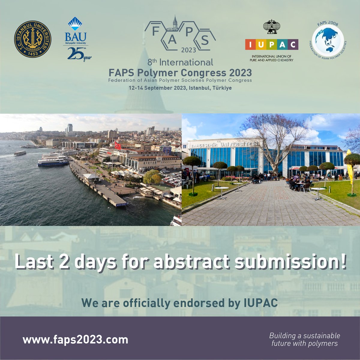 DON'T MISS! #FAPS2023
Last 2 days to submit your Abstract!  #Chemistry #Chemical #Chemicalengineer #iupac #internationalcongress  #polymerchemistry