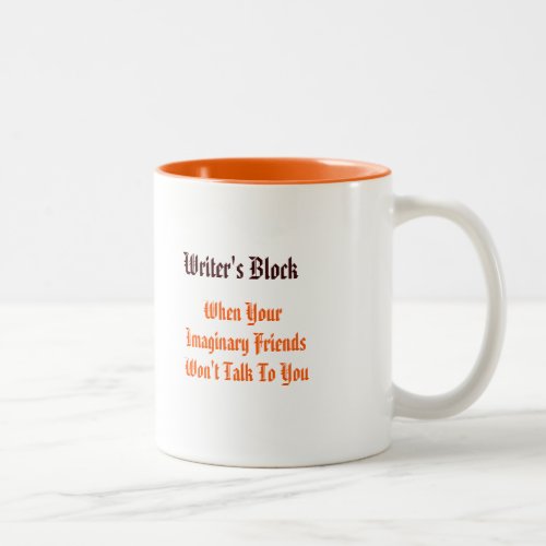 Writers Block Funny Quote Humor Tea Coffee Mug #humor #coffeecup #funnymug zazzle.com/writers_block_…