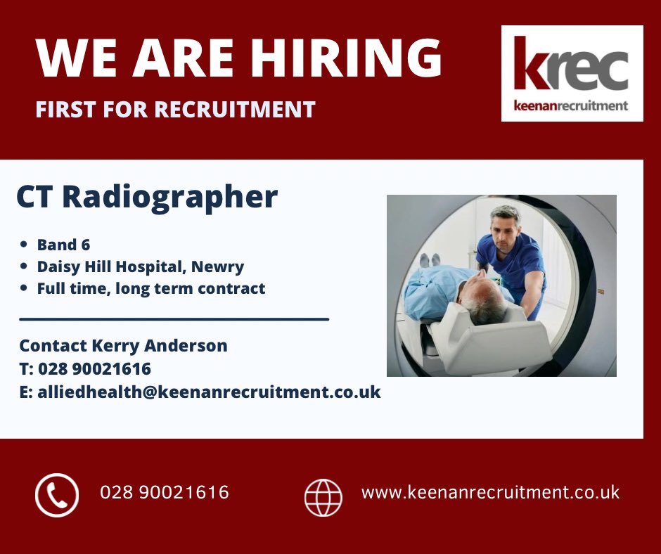 KeenanRec's tweet image. ⭐️ CT Radiographer - Band 6 ⭐️

Kerry Anderson (Assoc CIPD) is recruiting for Daisy Hill in Newry! 

📲 Please contact Kerry for a confidential chat and full description T:02890021616 or alliedhealth@keenanrecruitment.co.uk 

#radiographer #ctscanner #alliedhealthjobs #jobfairy