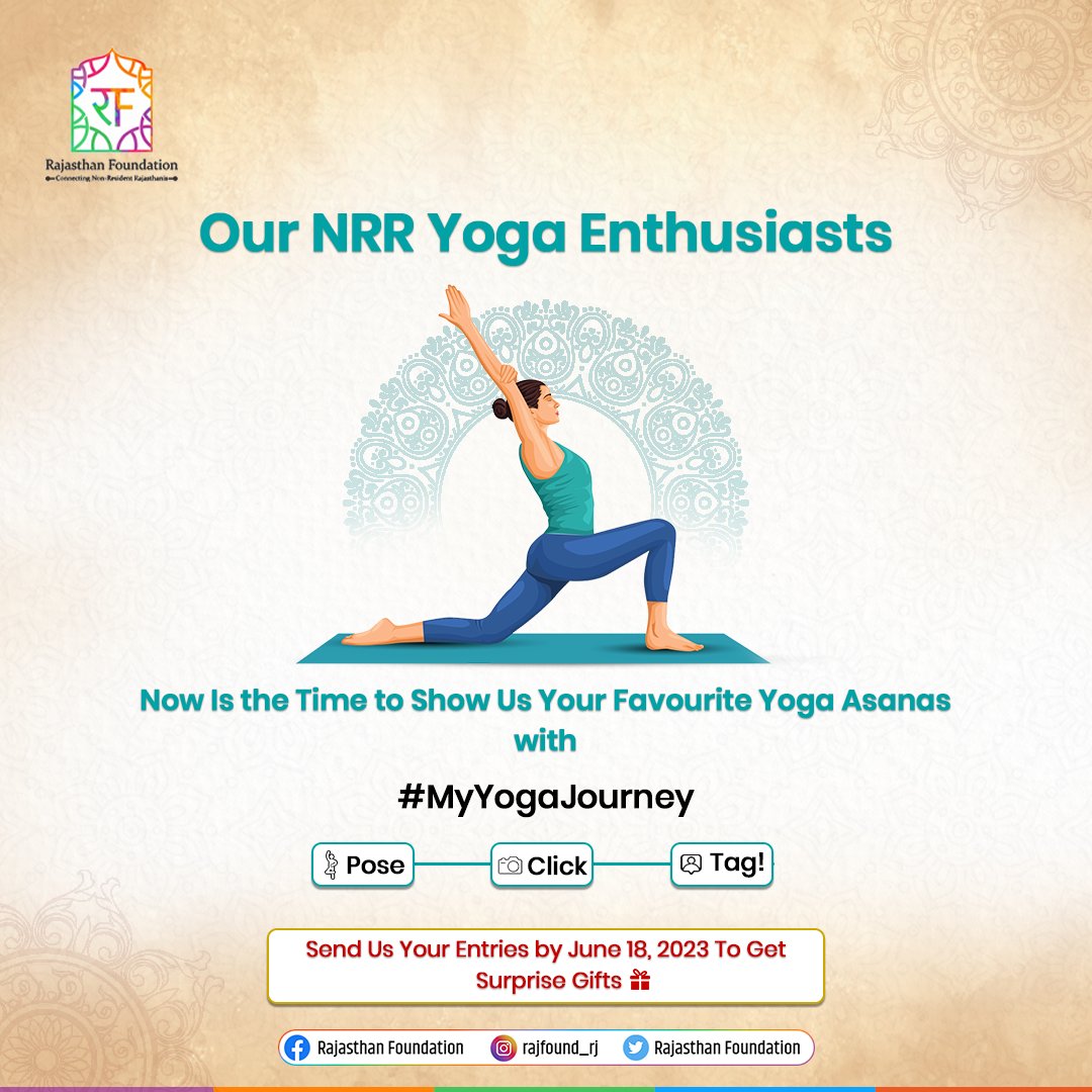 RajFound's tweet photo. Calling all NRRs! Share your favourite yoga asanas with us in our #MyYogaJourney campaign. Send us pictures or videos of yourself practicing yoga by June 18, 2023, to be featured on our social media pages.
#YogaContest #Yoga #NRRs #NRI #SurpriseGift #YogaInspiration #Rajasthan https://t.co/JPH82ZWzYk