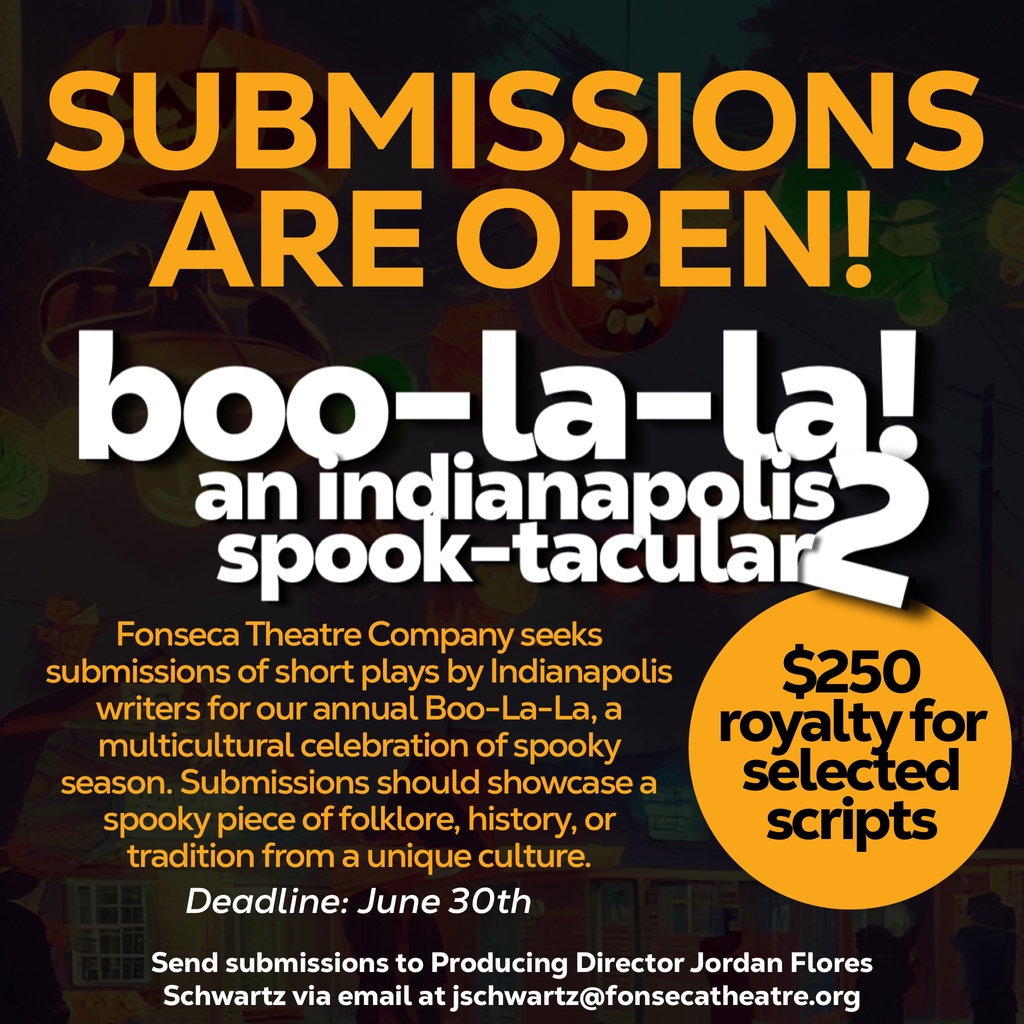 Hey there, fearless storytellers! We want your spine-tingling, knee-knocking, bone-chilling plays for 'Boo-La-La: An Indianapolis Spook-tacular'! 🎃
l8r.it/RpWy

#indianapolistheatre #indytheatre  #theater #playwright #theaterlife #theatrelove