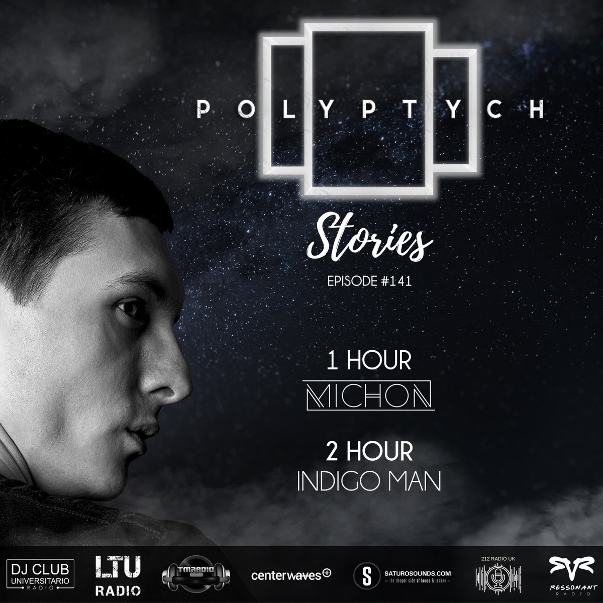 Polyptych Stories Episode #141
1h - #Michon, 2h - #indigoman [04 / 06 / 2023]

Listen at your preferred platform:
podlink.to/PLTSTORIES

Every Week on AIR with , , , , ,  and .