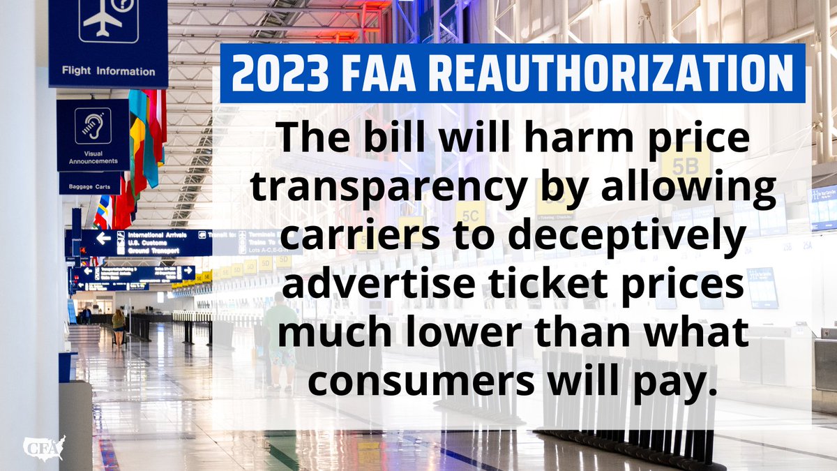 ConsumerFed's tweet photo. The House #FAAReauth bill has bad news for travelers: price transparency could get a lot worse by permitting carriers to bait and switch #consumers buying tickets. https://t.co/kD9OzUOzWR